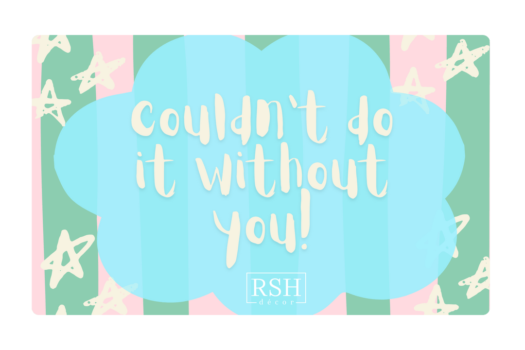 RSH Décor Appeciation Gift Card - RSH Decor