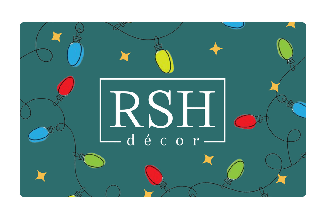 RSH Décor Holiday Gift Card - RSH Decor